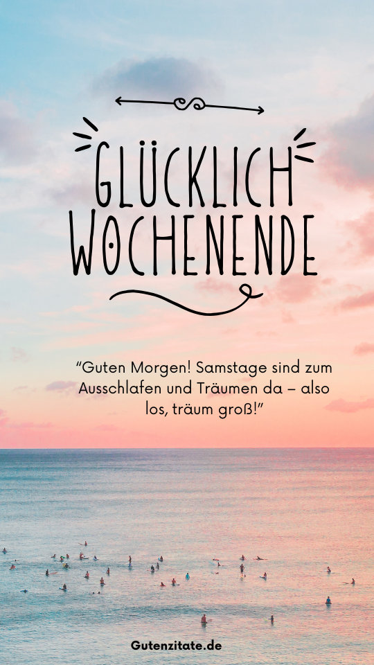 Guten Morgen Samstag