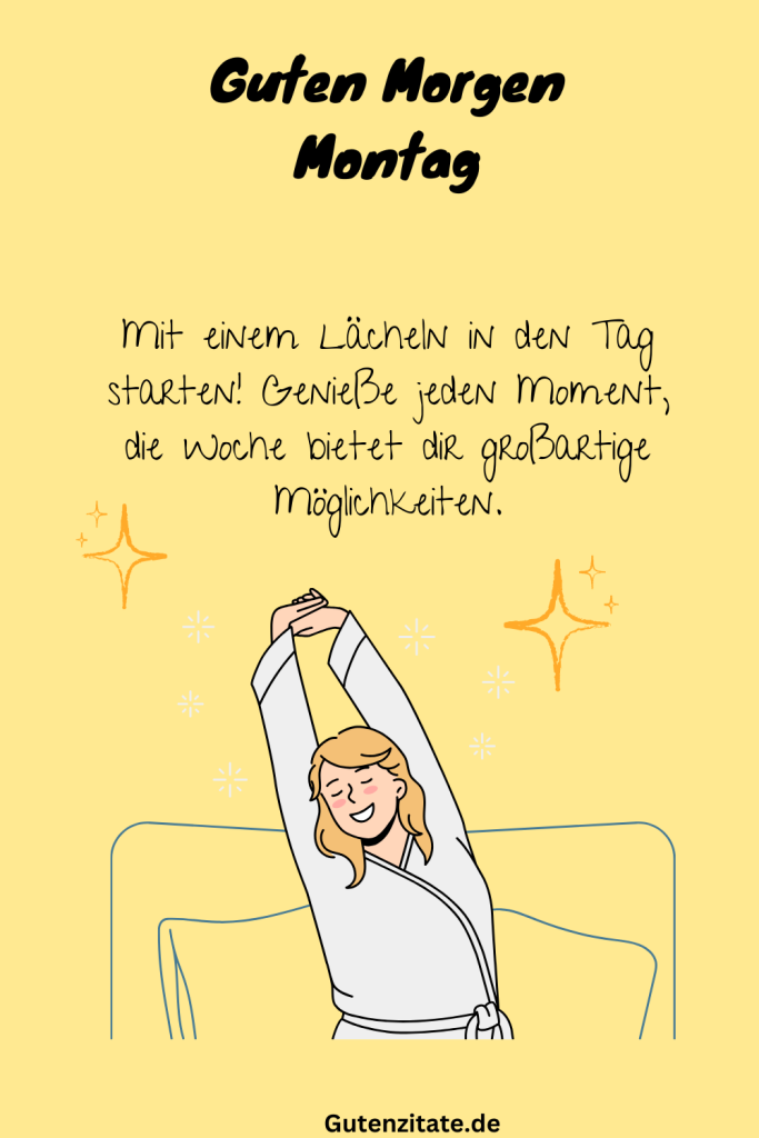 Guten Morgen Montag