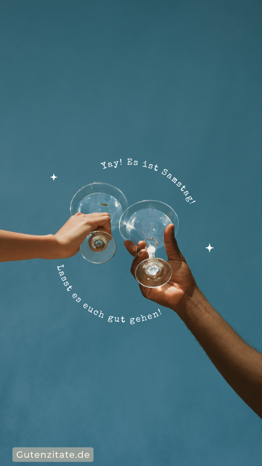 Guten Morgen Samstag