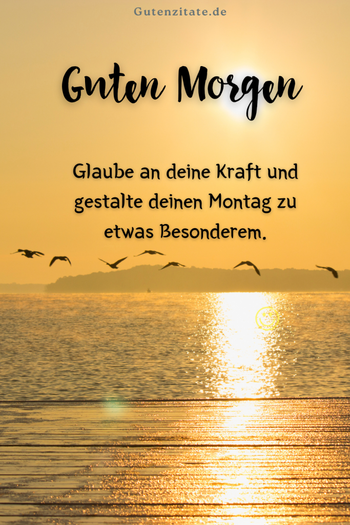 Guten Morgen Montag