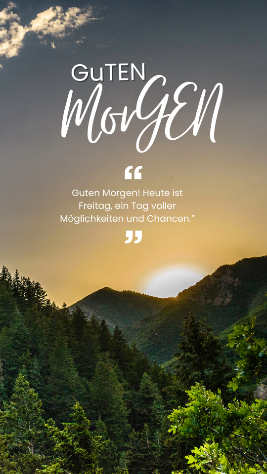 Guten Morgen Freitag Sprüche