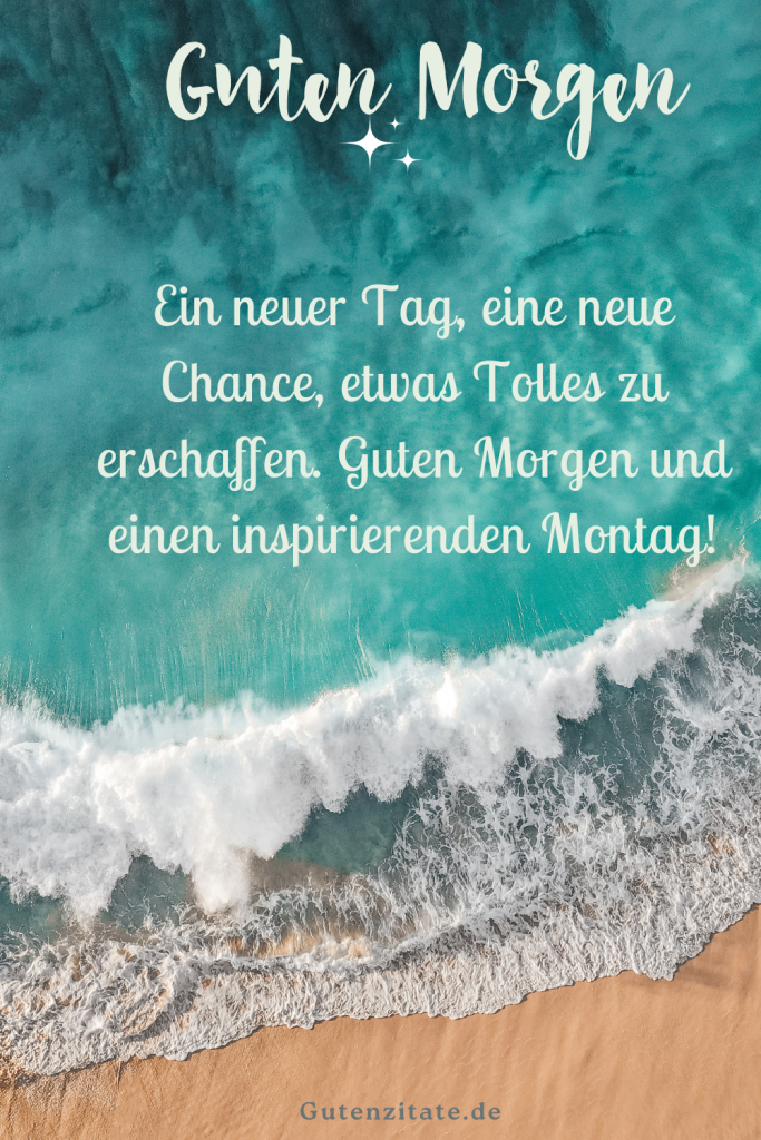 Guten Morgen Montag