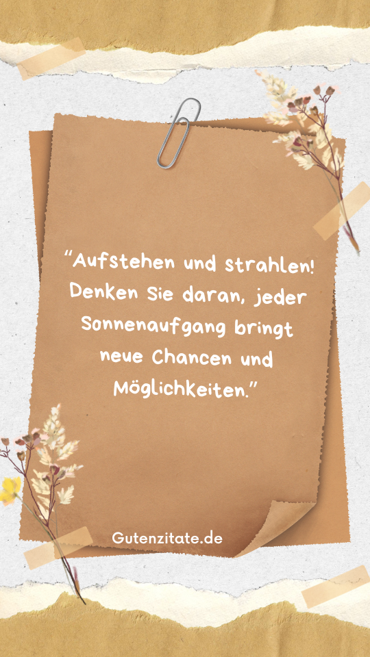  Inspirierende Guten Morgen Nachrichten 