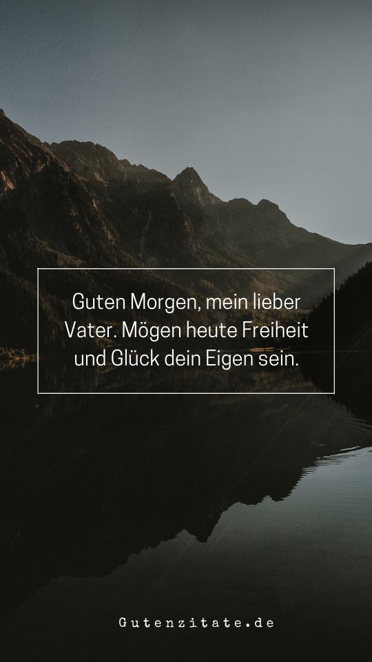 Guten Morgen Papa