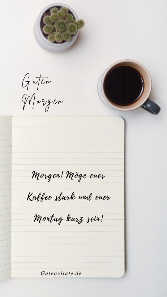  Inspirierende Guten Morgen Nachrichten 