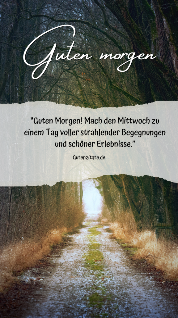 Guten Morgen Mittwoch